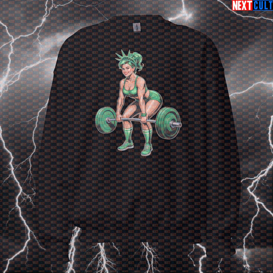 Funny Patriotic Deadlift Gym Sweatshirt - Statue Of Liberty 4th Of July Meme Pullover Pump Cover 4th of July Bodybuilding Fitness Gym Leg Day Powerlifting Pump Cover Statue of Liberty Workout Next Cult Brand