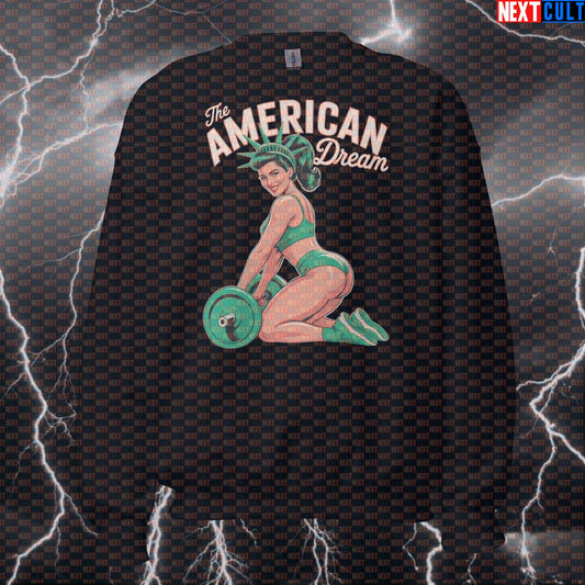 American Dream Lady Funny Gym Sweatshirt - 4th of July Patriotic Statue of Liberty Workout Pullover Jumper 4th of July Fitness Gym Leg Day Pump Cover Statue of Liberty Workout Next Cult Brand