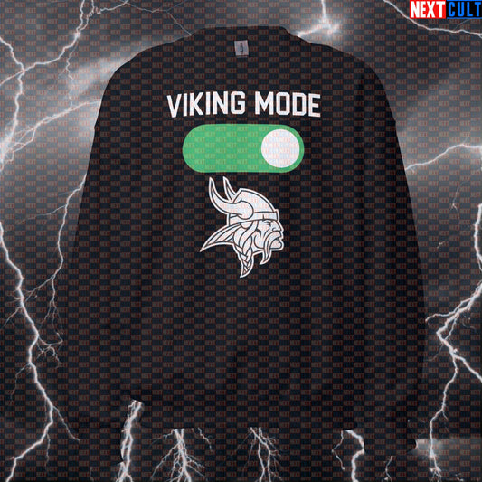 Viking Mode On Funny Gym Sweatshirt - Norse Warrior Workout Jumper Pump Cover Pullover Bodybuilding Fitness Gym Pump Cover Vikings Workout Next Cult Brand