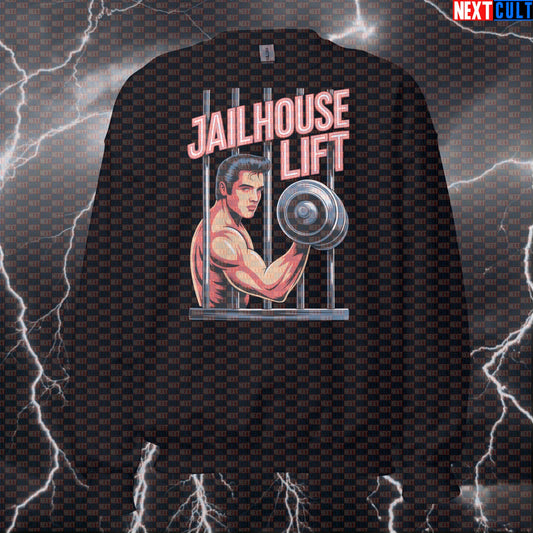Jailhouse Lift Funny Gym Sweatshirt - Elvis Presley Rock & Roll Workout Pullover Pump Cover Sweatshirts Bodybuilding Elvis Presley Fitness Gym Pump Cover Rock Music Workout Next Cult Brand