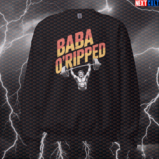 Baba O'Ripped Funny Gym Sweatshirt - Rock Music Meme Pullover Jumper Pump Cover For Lifters Sweatshirts Bodybuilding Fitness Gym Pump Cover Rock Music The Who Workout Next Cult Brand