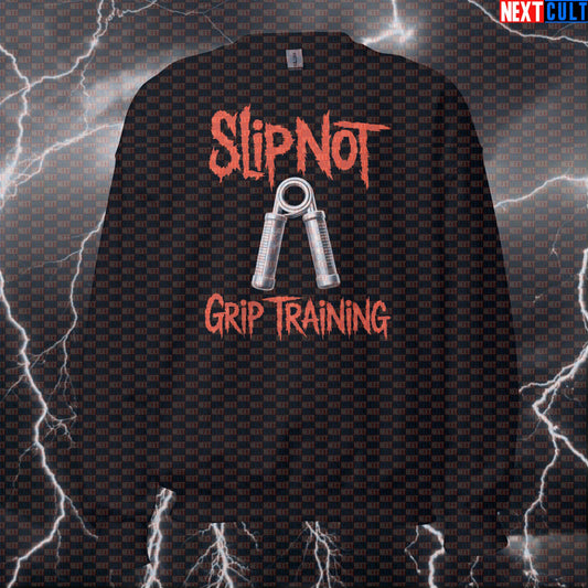 Slip Not Grip Training Funny Gym Sweatshirt - Heavy Metal Workout Jumper Pullover Pump Cover Sweatshirts Bodybuilding Fitness Gym Pump Cover Rock Music Slipknot Workout Next Cult Brand