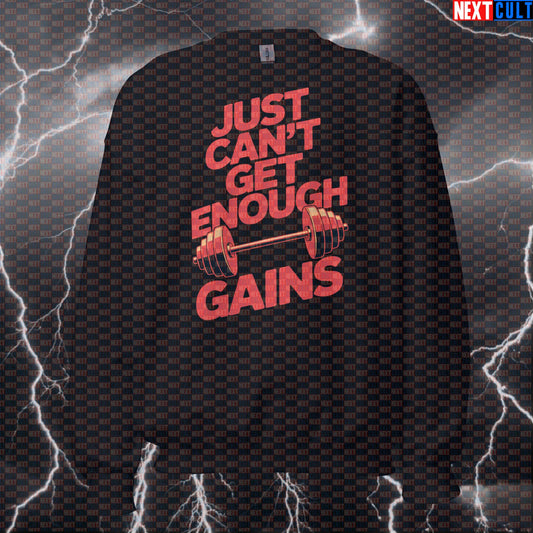 Just Can't Get Enough Gains Funny Gym Sweatshirt - Depeche Mode Meme Pullover Jumper Pump Cover Sweatshirts Bodybuilding Depeche Mode Fitness Gym Powerlifting Pump Cover Rock Music Workout Next Cult Brand