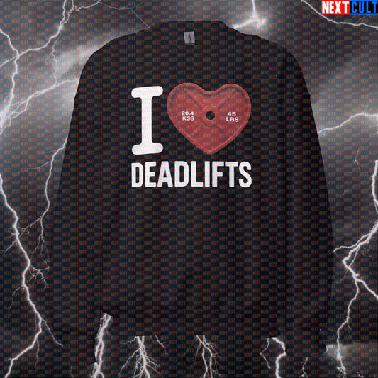 I Love Deadlifts Funny Gym Sweatshirt | Valentine's Workout Sweater With Heart Plate Design Sweatshirts Bodybuilding Fitness Gym Leg Day Powerlifting Pump Cover Valentine's Day Workout Next Cult Brand