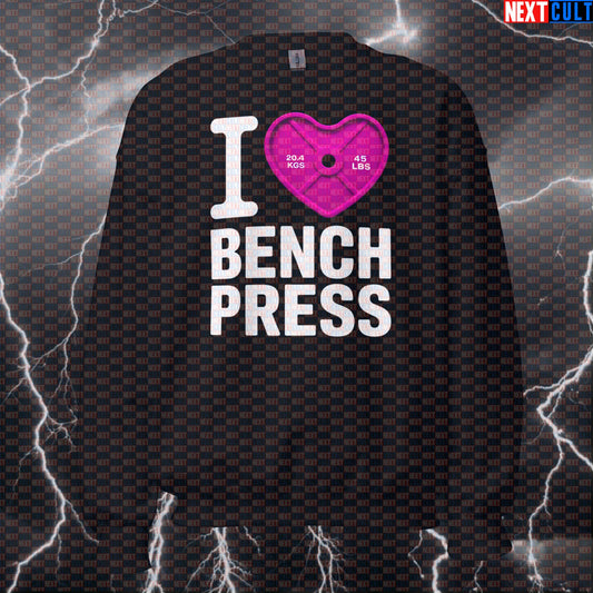 Funny Gym Sweatshirt for Lifters | I Love Bench Press Pink Heart Pullover Pump Cover Sweatshirts Bodybuilding Fitness Gym Powerlifting Pump Cover Valentine's Day Workout Next Cult Brand