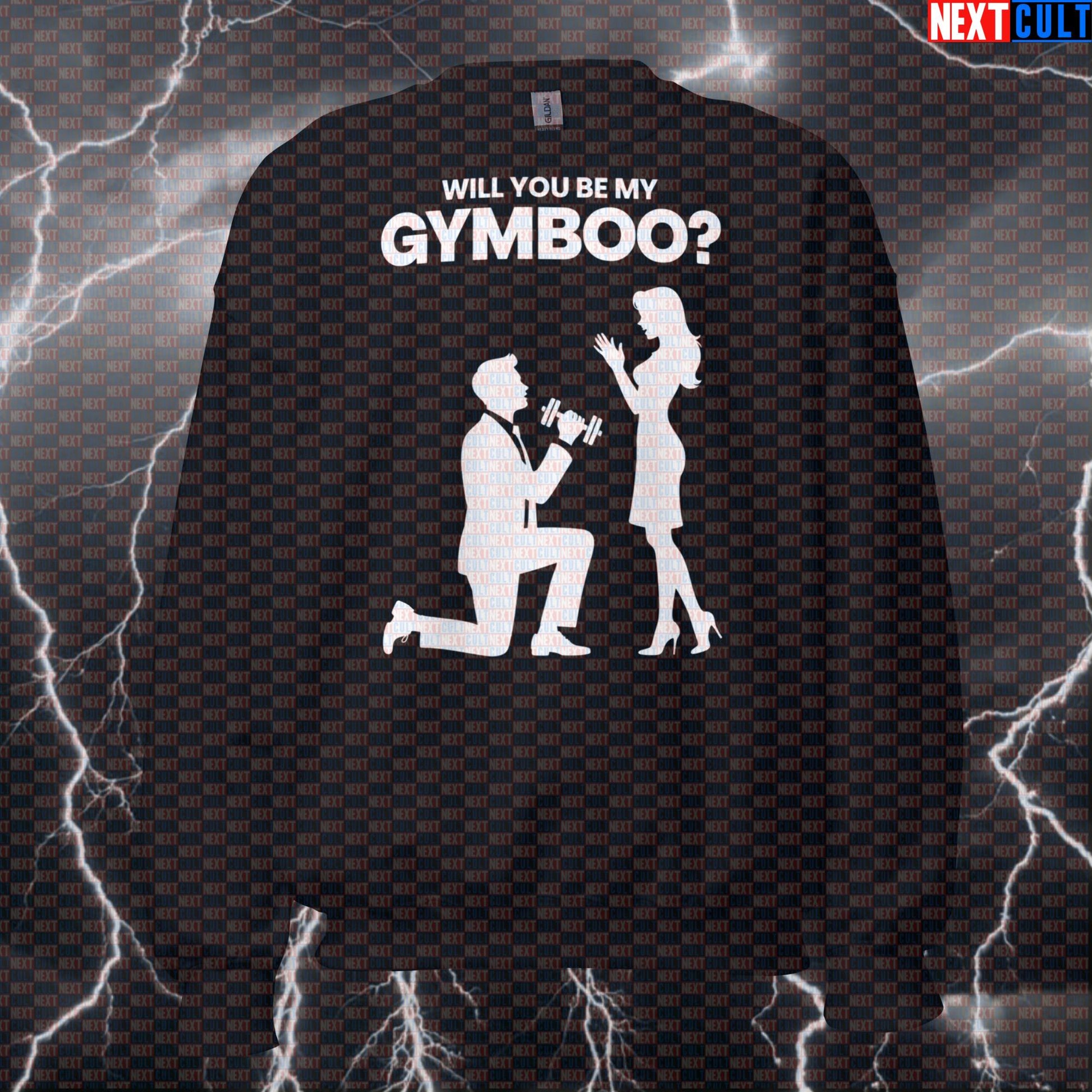 Will You Be My Gymboo? Funny Gym Proposal Valentine's Day Workout Sweatshirt Sweatshirts Bodybuilding Fitness Gym Powerlifting Pump Cover Valentine's Day Workout Next Cult Brand