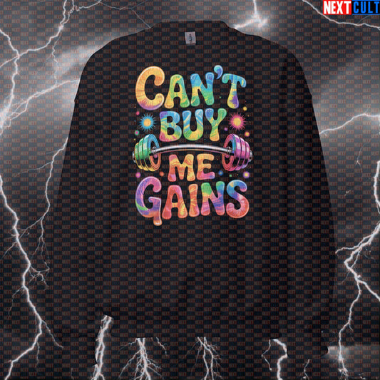 Can't Buy Me Gains Funny Gym Sweatshirt - Beatles Music Pump Cover Jumper Crewneck Pullover Sweatshirts Bodybuilding Fitness Gym Pump Cover Rock Music The Beatles Workout Next Cult Brand