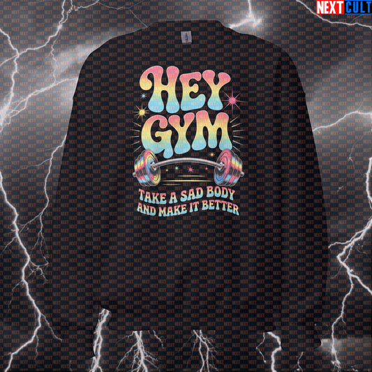 Hey Gym Take A Sad Body And Make It Better Funny Gym Sweatshirt - Beatles Meme Pullover Jumper Pump Cover Sweatshirts Bodybuilding Fitness Gym Pump Cover Rock Music The Beatles Workout Next Cult Brand