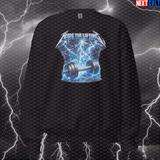 Ride The Lifting Funny Gym Sweatshirt Ride The Lightning Metallica Heavy Metal Workout Crewneck Sweatshirts Next Cult Brand