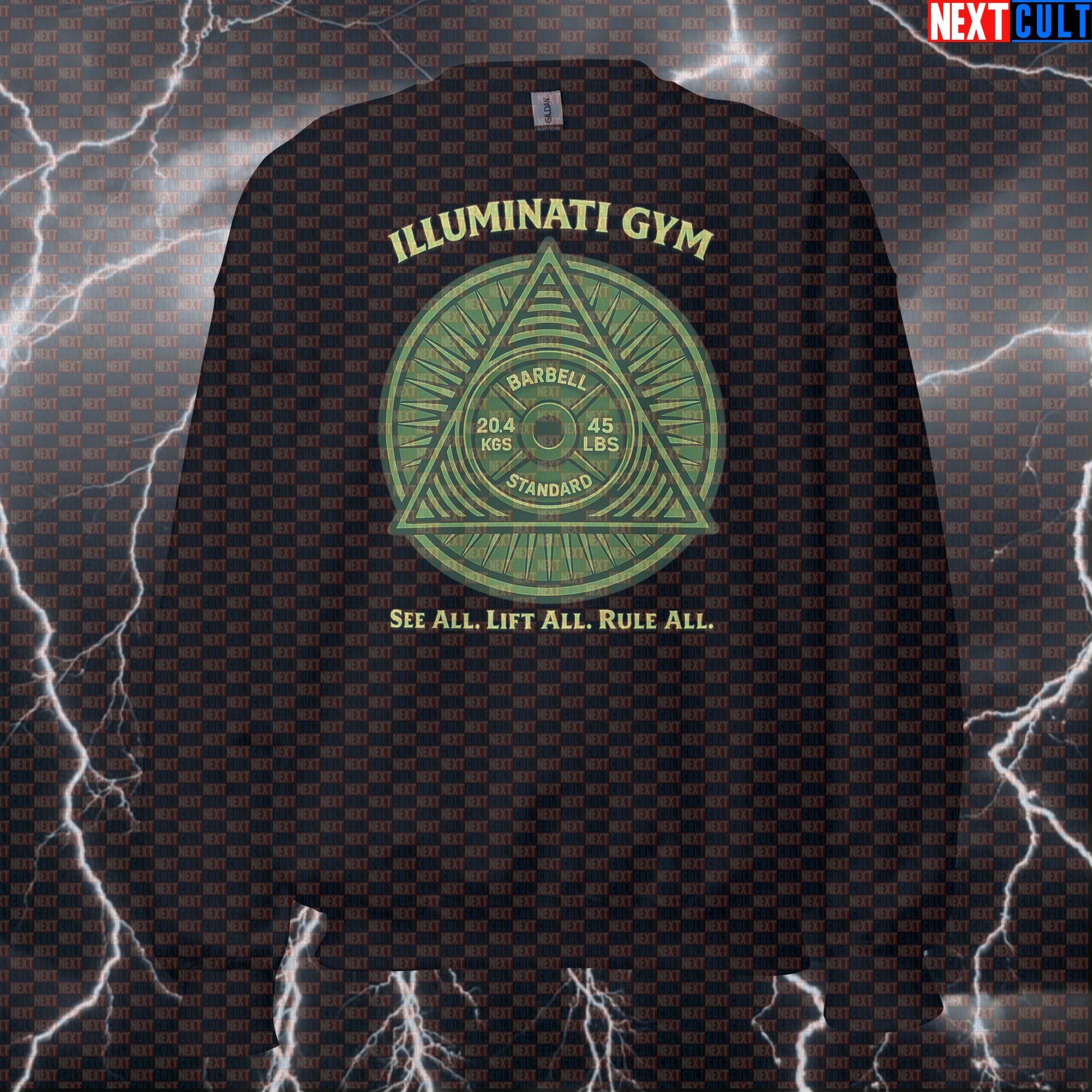 Gym Illuminati See All Lift All Rule All Funny Gym Sweatshirt Secret Society Meme New Gym Order Crewneck Workout Sweatshirt Sweatshirts Next Cult Brand