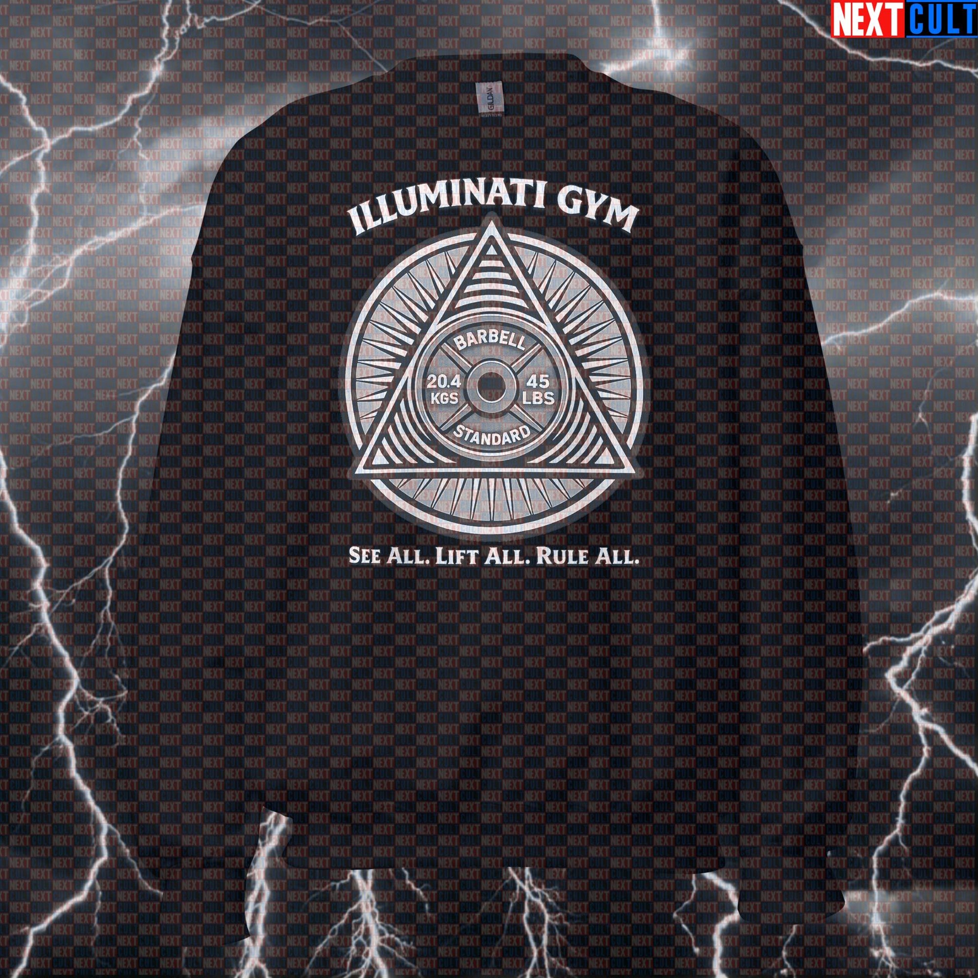 Gym Illuminati See All Lift All Rule All Funny Gym Sweatshirt Secret Society Meme New Gym Order Crewneck Pullover Sweatshirts Next Cult Brand