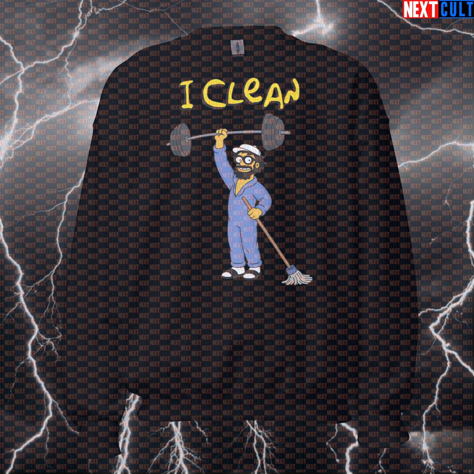 I Clean Anatoly Funny Gym Sweatshirt Crewneck Pump Cover Pullover Sweater for Lifters Gymbro Workout Fans Sweatshirts Next Cult Brand
