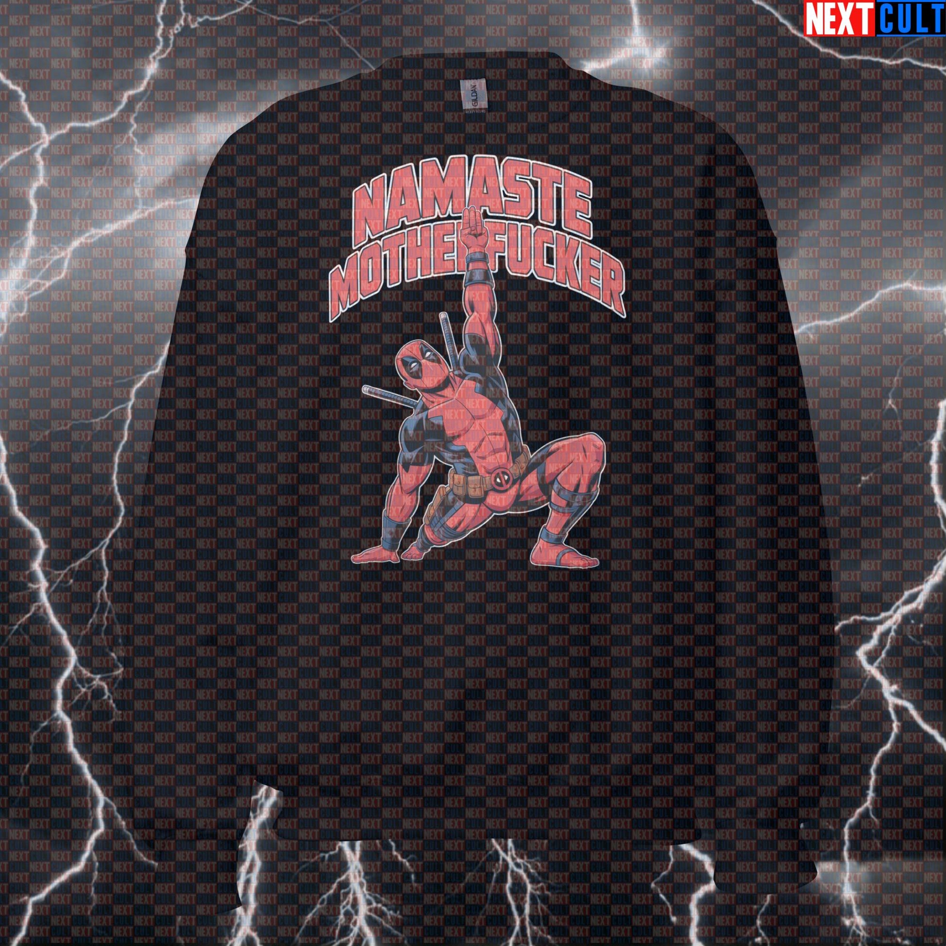 Namaste Motherfucker Funny Gym Sweatshirt Crewneck Pump Cover Pullover Sweater for Lifters Yoga Deadpool Fans Sweatshirts Next Cult Brand