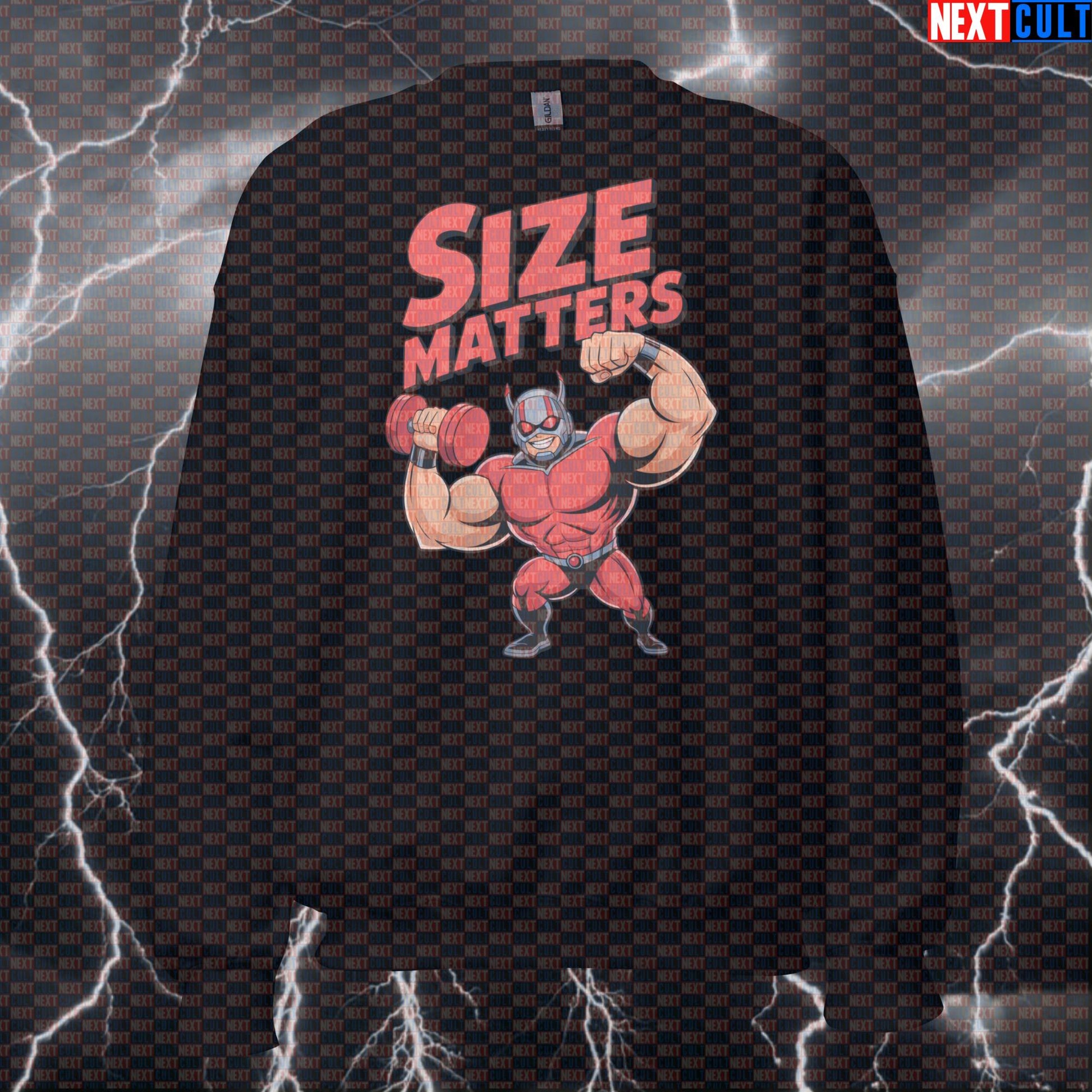 Size Matters Ant Man Funny Gym Sweatshirt Crewneck Pump Cover Pullover Sweater for Lifters Marvel Gymbros Sweatshirts Next Cult Brand