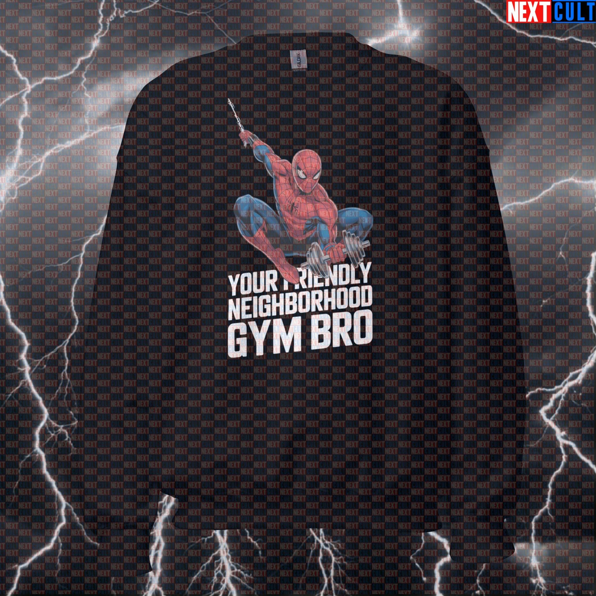 Your Friendly Neighborhood Gymbro Spider-Man Funny Gym Sweatshirt Workout Sweatshirt Bodybuilding Powerlifting Fitness Meme Sweatshirts Next Cult Brand