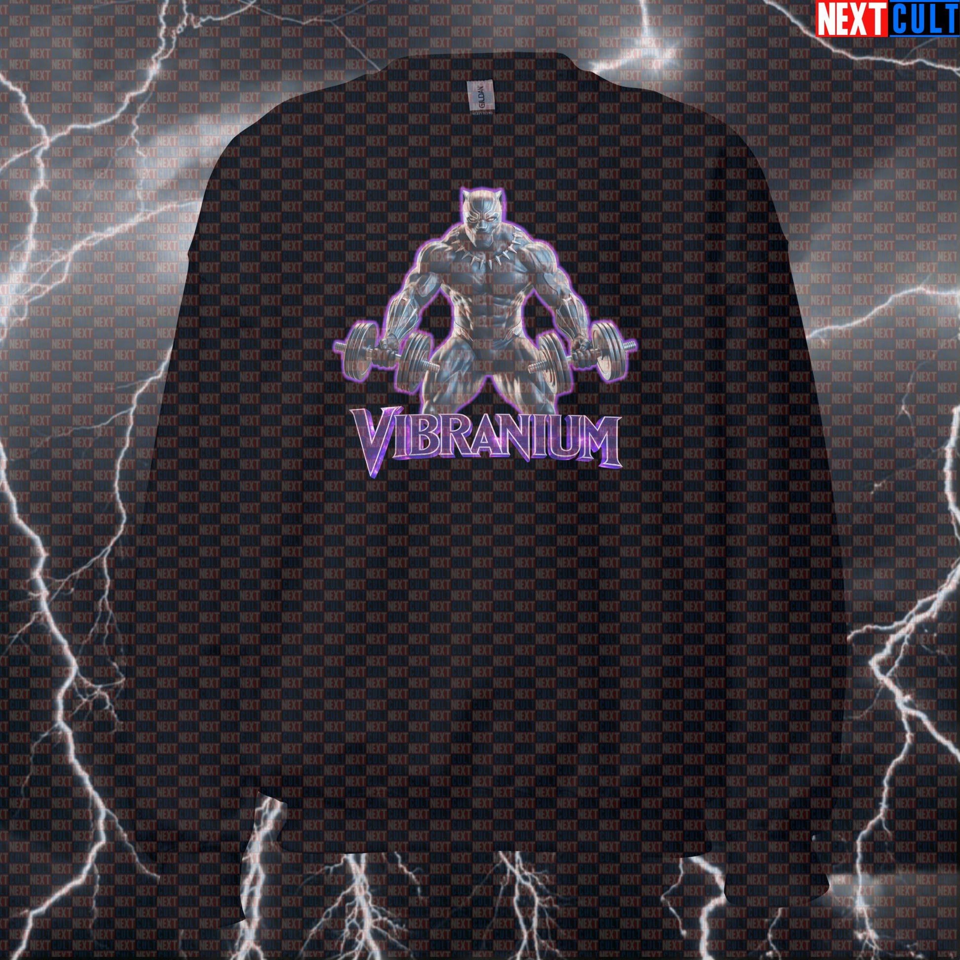 Vibranium Black Panther Funny Gym Sweatshirt Workout Sweatshirt Bodybuilding Powerlifting Fitness Meme Sweatshirts Next Cult Brand