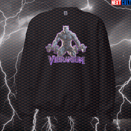 Vibranium Black Panther Funny Gym Sweatshirt Workout Sweatshirt Bodybuilding Powerlifting Fitness Meme Sweatshirts Next Cult Brand