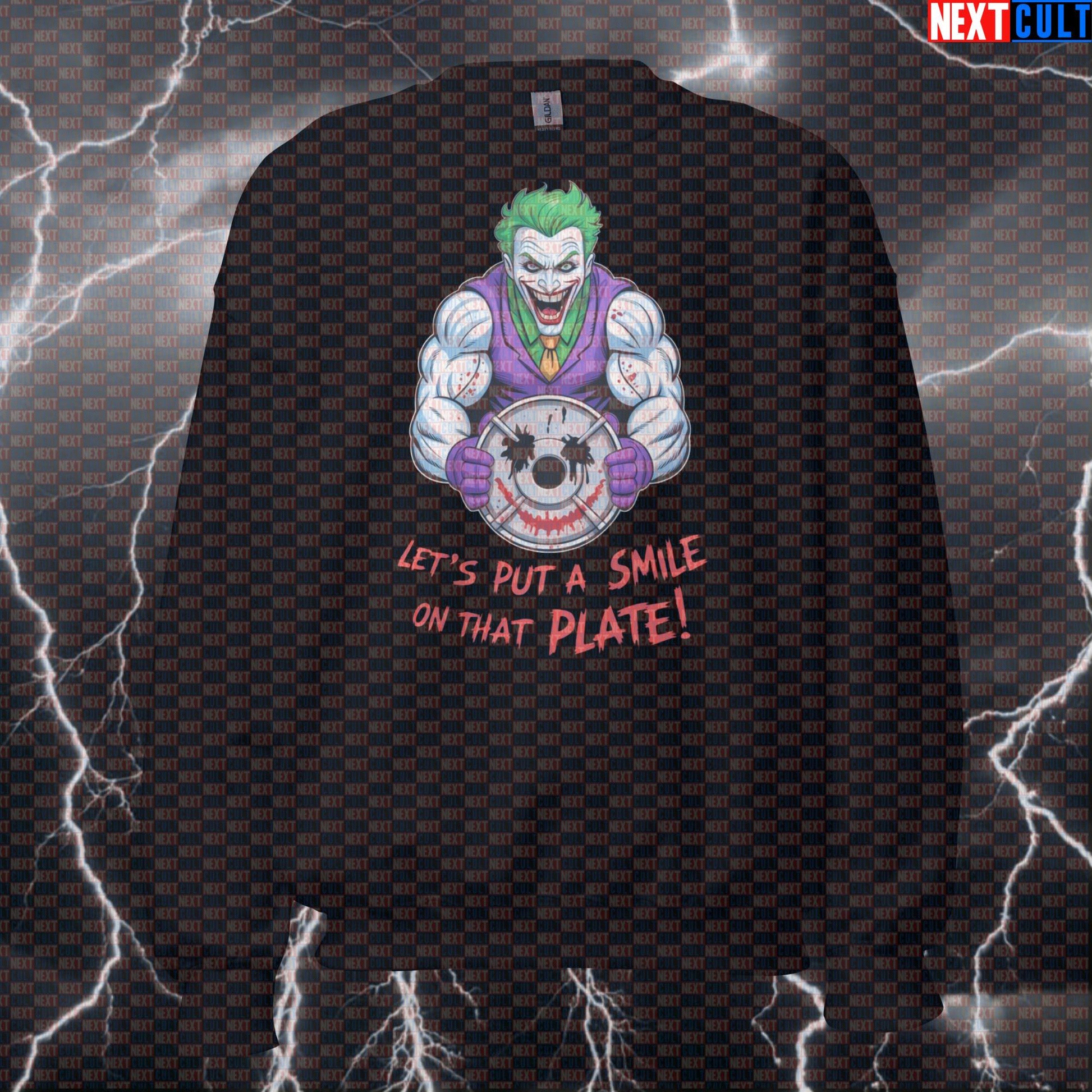 Let’s Put a Smile on That Plate Funny Gym Sweatshirt Joker Lifter Crewneck Pump Cover Workout Sweatshirt Sweatshirts Next Cult Brand