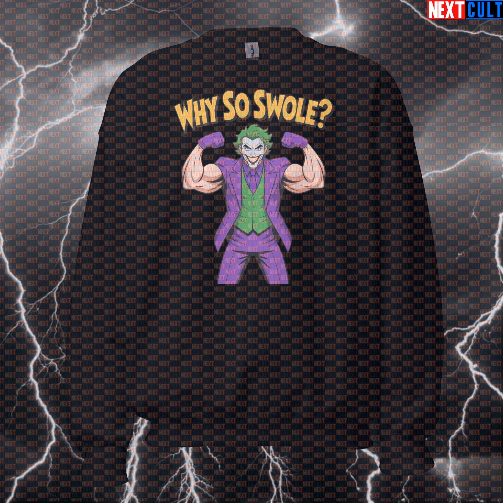 Why So Swole Joker Gym Sweatshirt Funny Workout Crewneck Pump Cover Pullover Villain Gym Sweater Top Sweatshirts Next Cult Brand