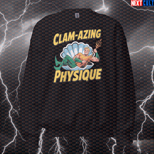Clam-Azing Physique Funny Gym Sweatshirt Aquaman Pump Cover Crewneck Pullover Workout Sweater for Lifters Sweatshirts Next Cult Brand