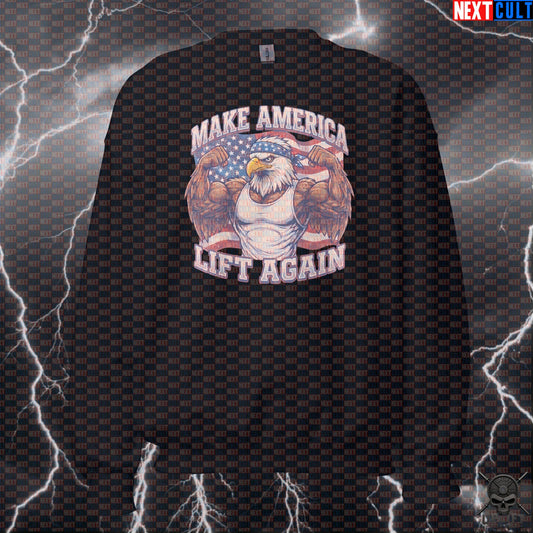Patriotic Eagle Sweatshirt Make America Lift Again Crewneck for USA Gymbros Sweatshirts Next Cult Brand