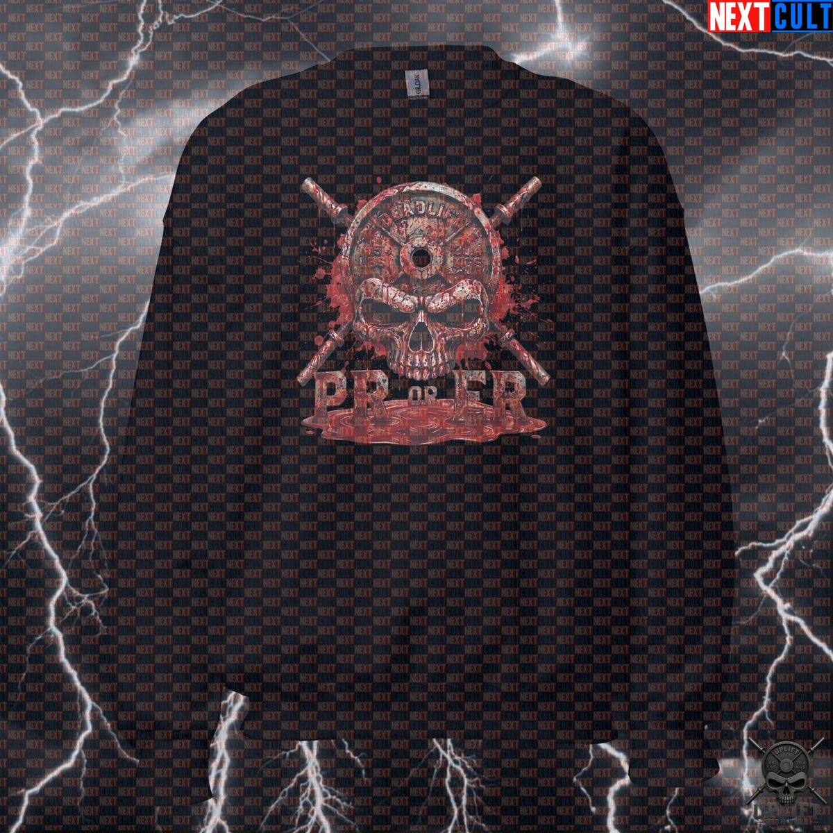 Deadlift Sweatshirt PR or ER Bloody Skull Crewneck for Powerlifters, Hardcore Gym Gift | Sweatshirts | ["Bodybuilding", "Fitness", "Gym", "Halloween", "Hardcore", "Leg Day", "NCB", "Powerlifting", "Pump Cover", "Workout"]
