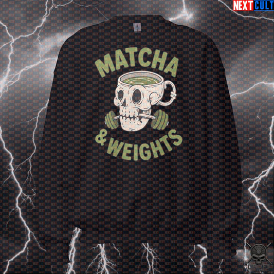 Matcha and Weights Sweatshirt for Green Tea Lovers, Lifters and Fitness Fans Sweatshirts Next Cult Brand