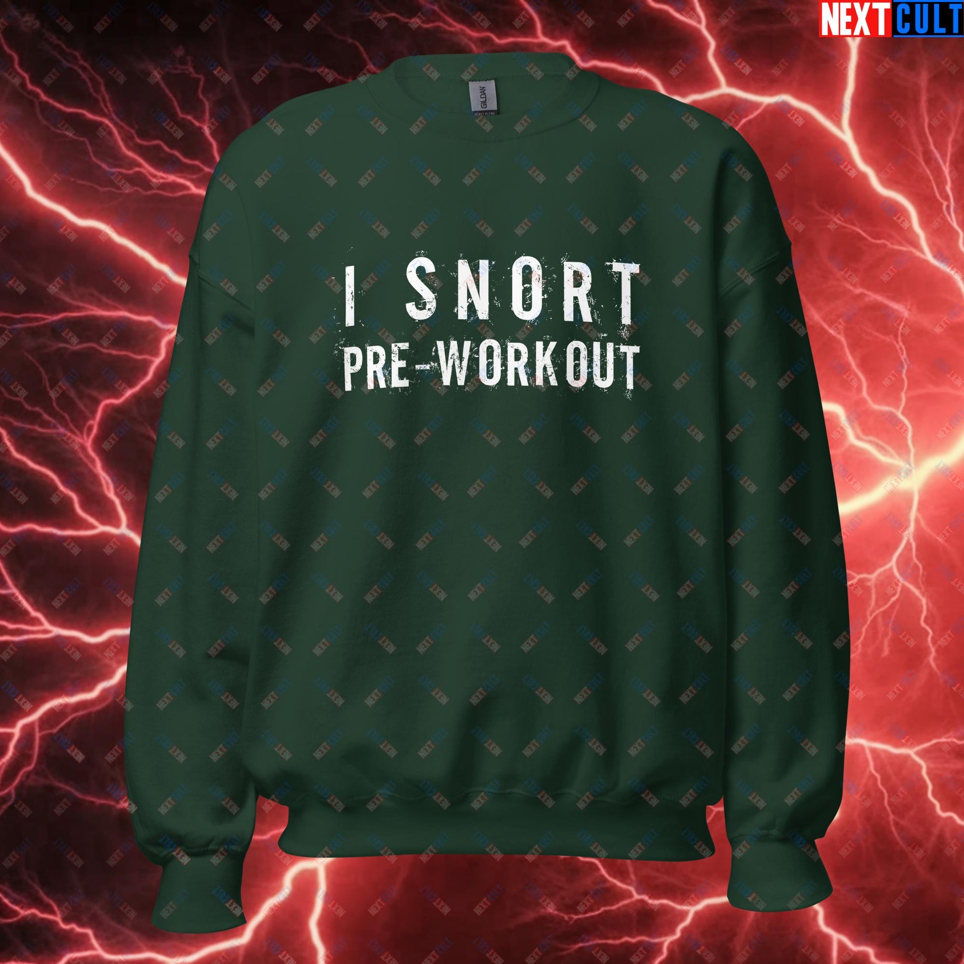 I Snort Pre-workout Gym Bro Fitness Bodybuilding Workout Weightlifting Powerlifting Funny Meme Unisex Sweatshirt Forest Green Sweatshirts Fitness Gym Workout Next Cult Brand