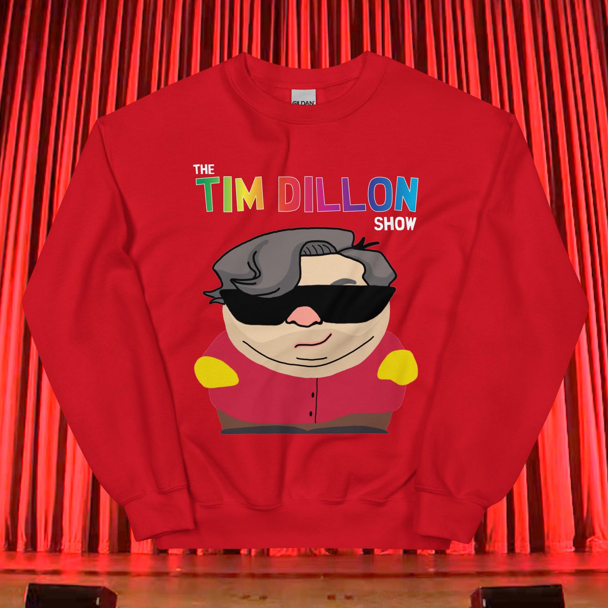 Tim Dillon Cartman, Southpark, The Tim Dillon Show, Tim Dillon Podcast, Tim Dillon Merch, Tim Dillon Unisex Sweatshirt Next Cult Brand Podcasts, Stand-up Comedy, Tim Dillon