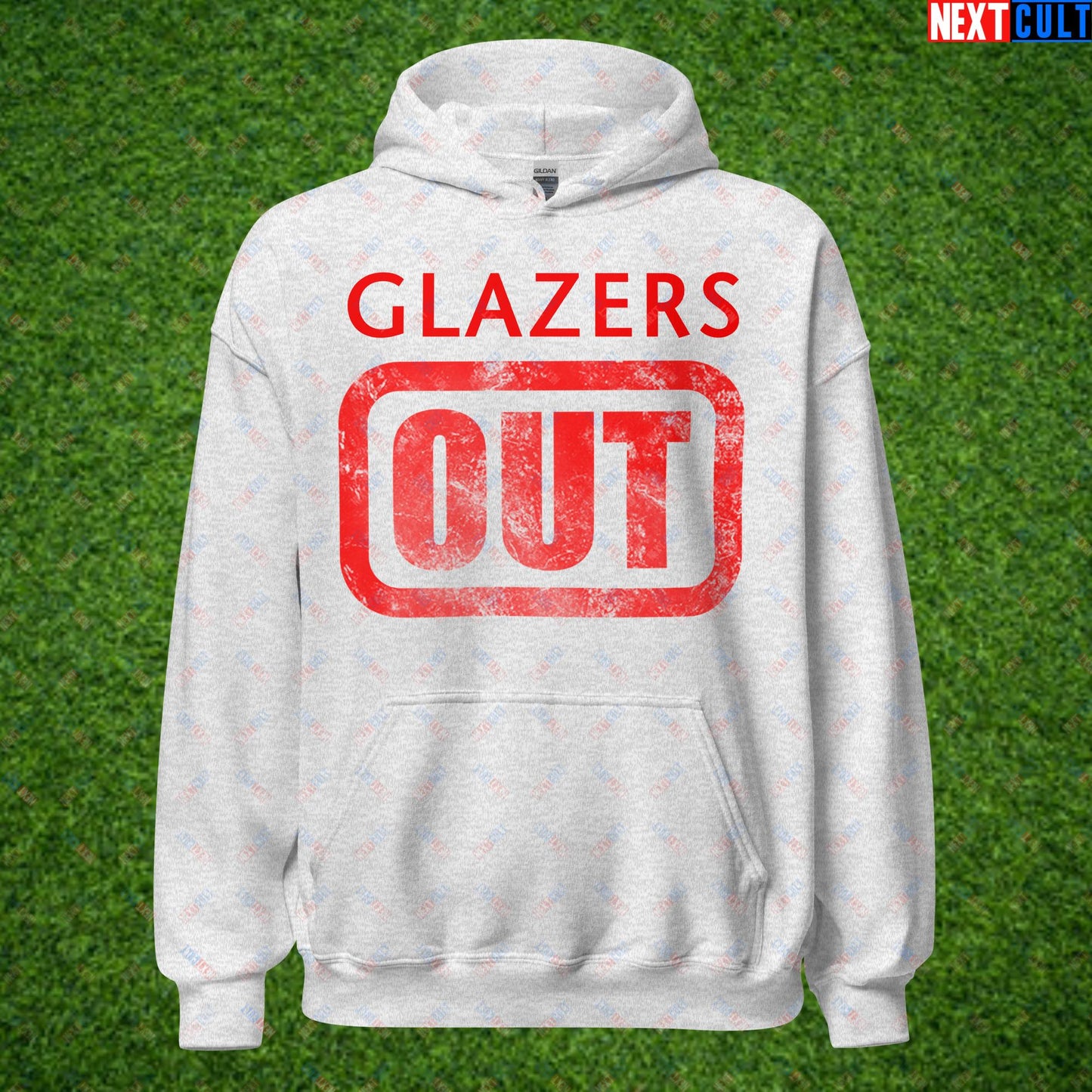 Glazers Out Manchester United Fan Protest Against Glazers Unisex Hoodie Ash Hoodies Football GlazersOut Manchester United RatcliffeOut Next Cult Brand