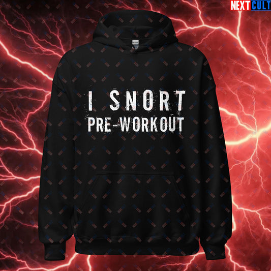 I Snort Pre-workout Gym Bro Fitness Bodybuilding Workout Weightlifting Powerlifting Funny Meme Unisex Hoodie Black Hoodies Fitness Gym Workout Next Cult Brand