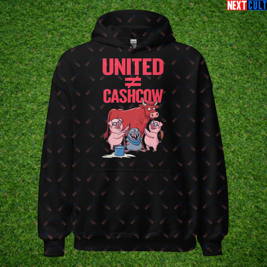 Manchester United Is Not A Cashcow Glazers Out Ineos Out Ratcliffe Out Protest Unisex Hoodie Black Hoodies Football GlazersOut Manchester United RatcliffeOut Next Cult Brand