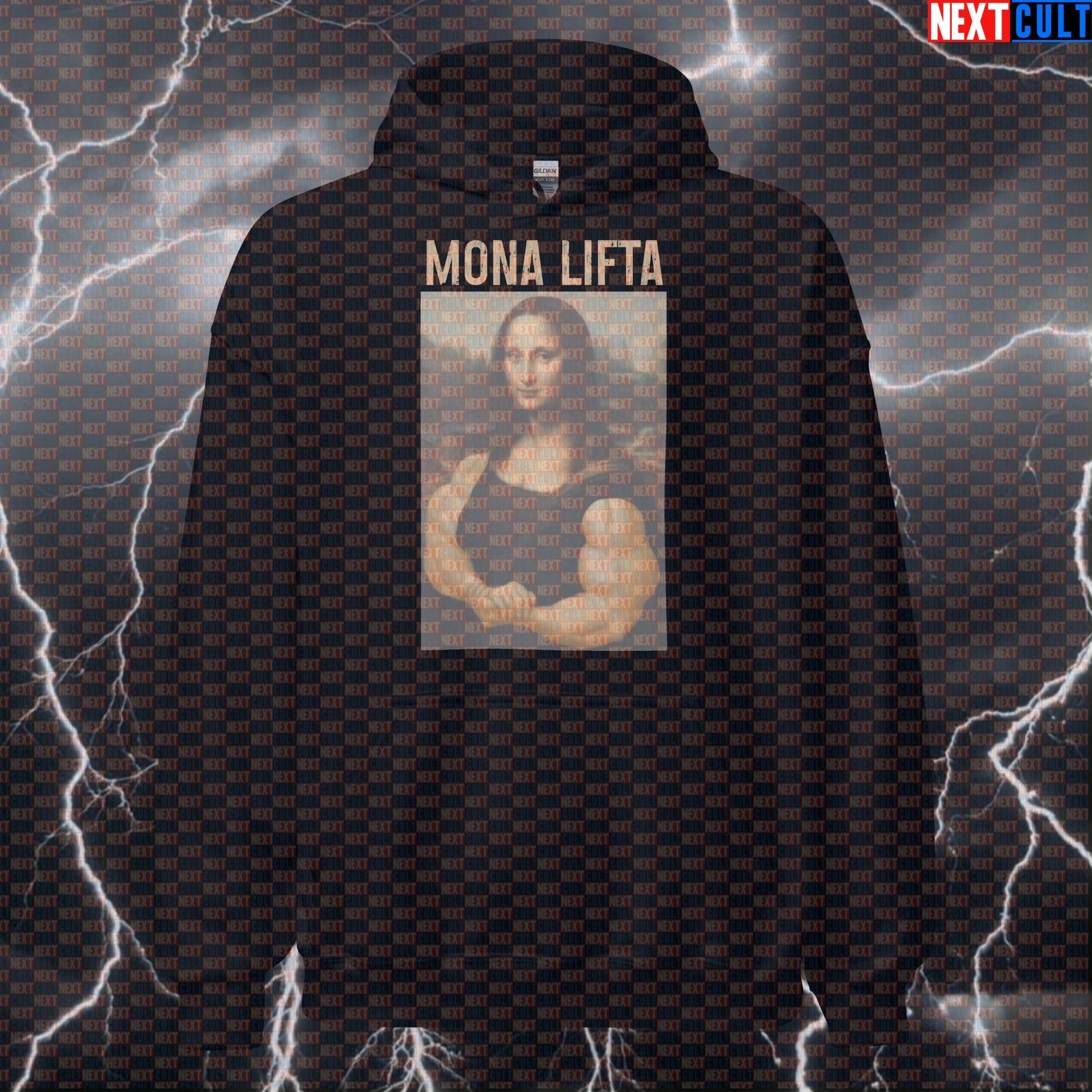 Mona Lifta Gym Hoodie | Funny Mona Lisa Workout Hoodie | Artistic Fitness Meme Hooded Sweatshirt Hoodies Art Bodybuilding Fitness Gym Mona Lisa Pump Cover Workout Next Cult Brand