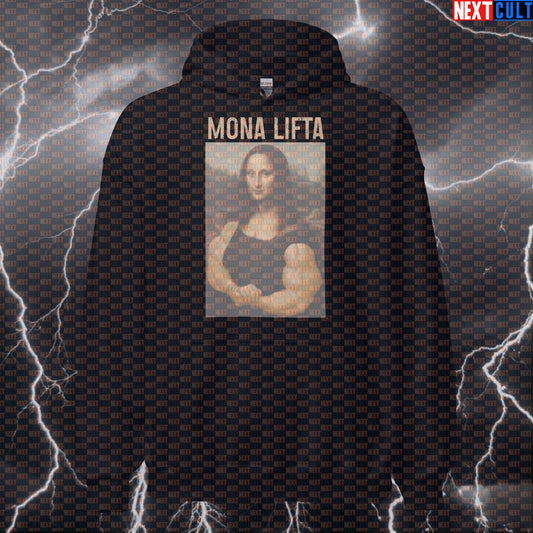 Mona Lifta Gym Hoodie | Funny Mona Lisa Workout Hoodie | Artistic Fitness Meme Hooded Sweatshirt Hoodies Art Bodybuilding Fitness Gym Mona Lisa Pump Cover Workout Next Cult Brand