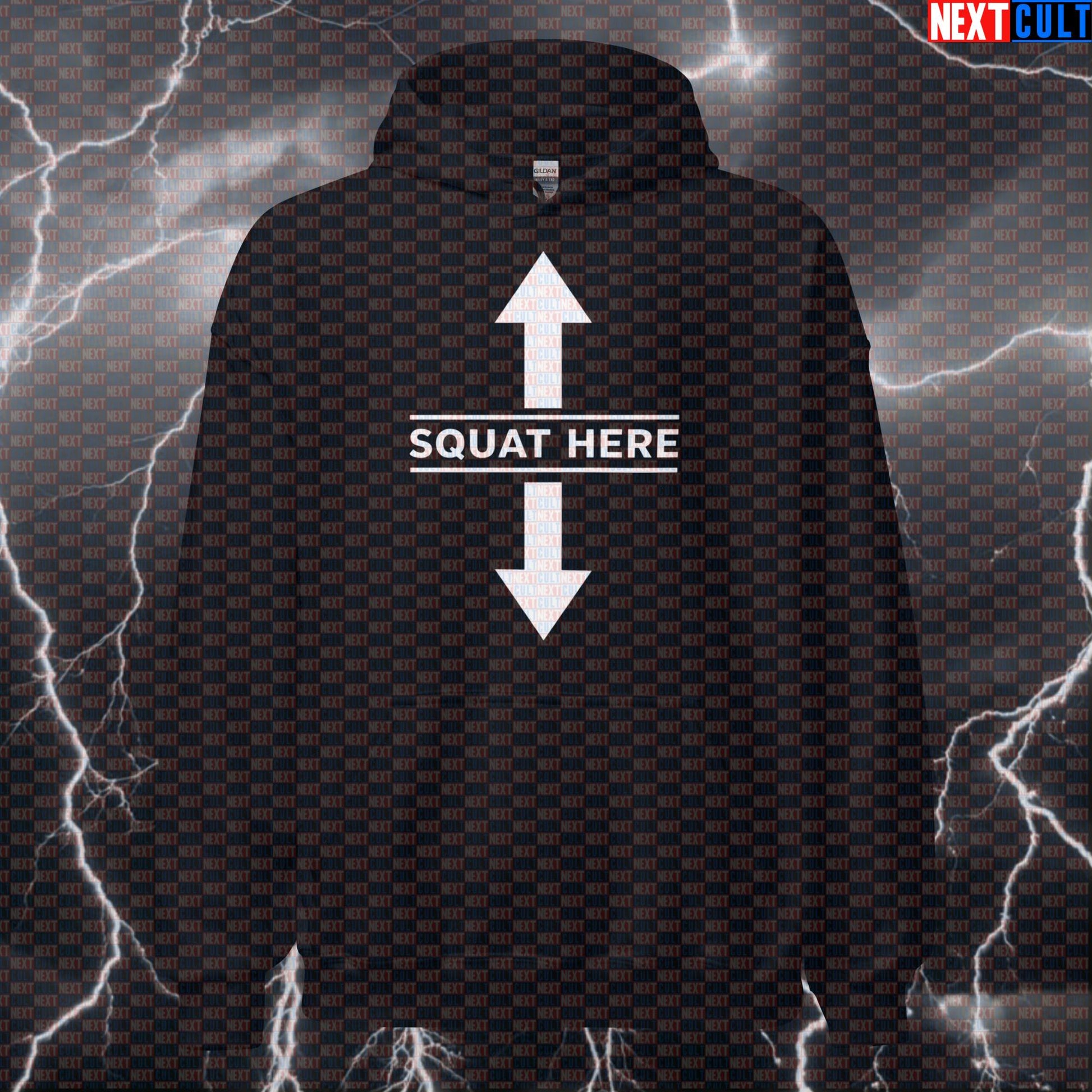 Squat Here Funny Gym Hoodie | Edgy Workout Hoodie For Lifters | Gym Meme Hooded Sweatshirt Jumper Hoodies Bodybuilding Fitness Gym Leg Day Powerlifting Pump Cover Workout Next Cult Brand