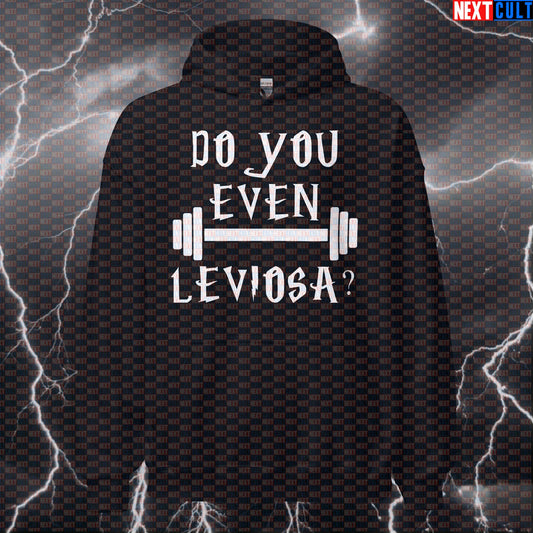 Do You Even Leviosa Funny Gym Hoodie | Harry Potter Workout Hoodie For Lifters | Fitness Meme Pullover Hoodies Bodybuilding Books Films Fitness Gym Harry Potter Powerlifting Pump Cover Workout Next Cult Brand