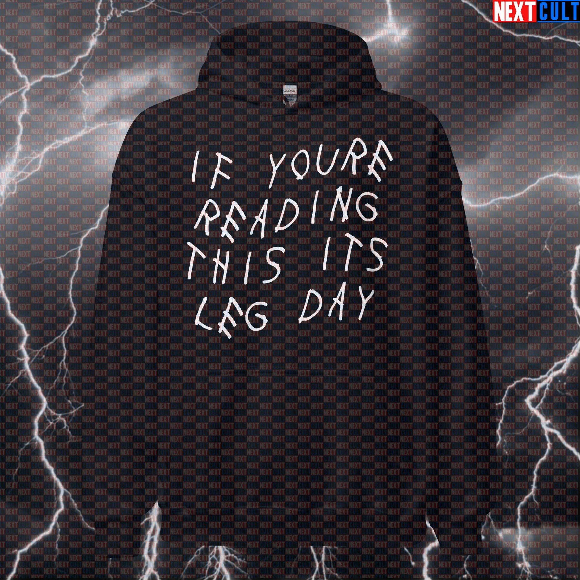 If You're Reading This Its Leg Day Funny Gym Hoodie | Drake Album Parody Workout Pullover Hoodies Bodybuilding Drake Fitness Gym Hip Hop Leg Day Powerlifting Pump Cover Workout Next Cult Brand