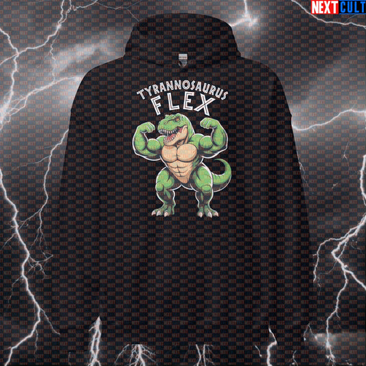 Funny Tyrannosaurus Flex Gym Hoodie | T-Rex Dinosaur Workout Hoodie | Prehistoric Gains Pullover Bodybuilding Films Fitness Gym Pump Cover Workout Next Cult Brand