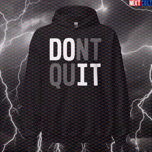 Don't Quit Do It Funny Gym Hoodie - Motivational Workout Hooded Sweatshirt Pullover Pump Cover Bodybuilding Cardio Fitness Gym Powerlifting Pump Cover Workout Next Cult Brand