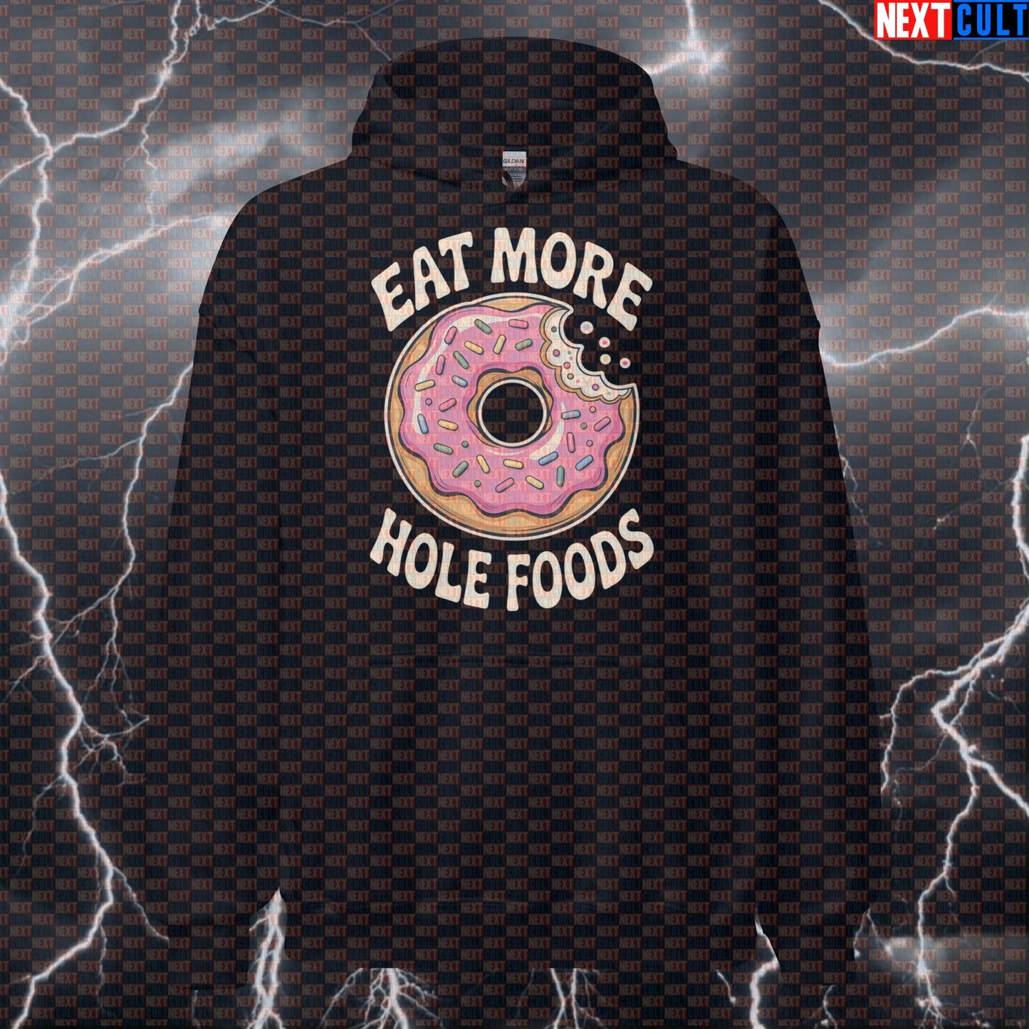 Eat More Whole Foods Donuts Funny Gym Hoodie - Junk Food Meme Hooded Sweatshirt Pullover Bulking Donuts Fast Food Fitness Gym Pump Cover Workout Next Cult Brand