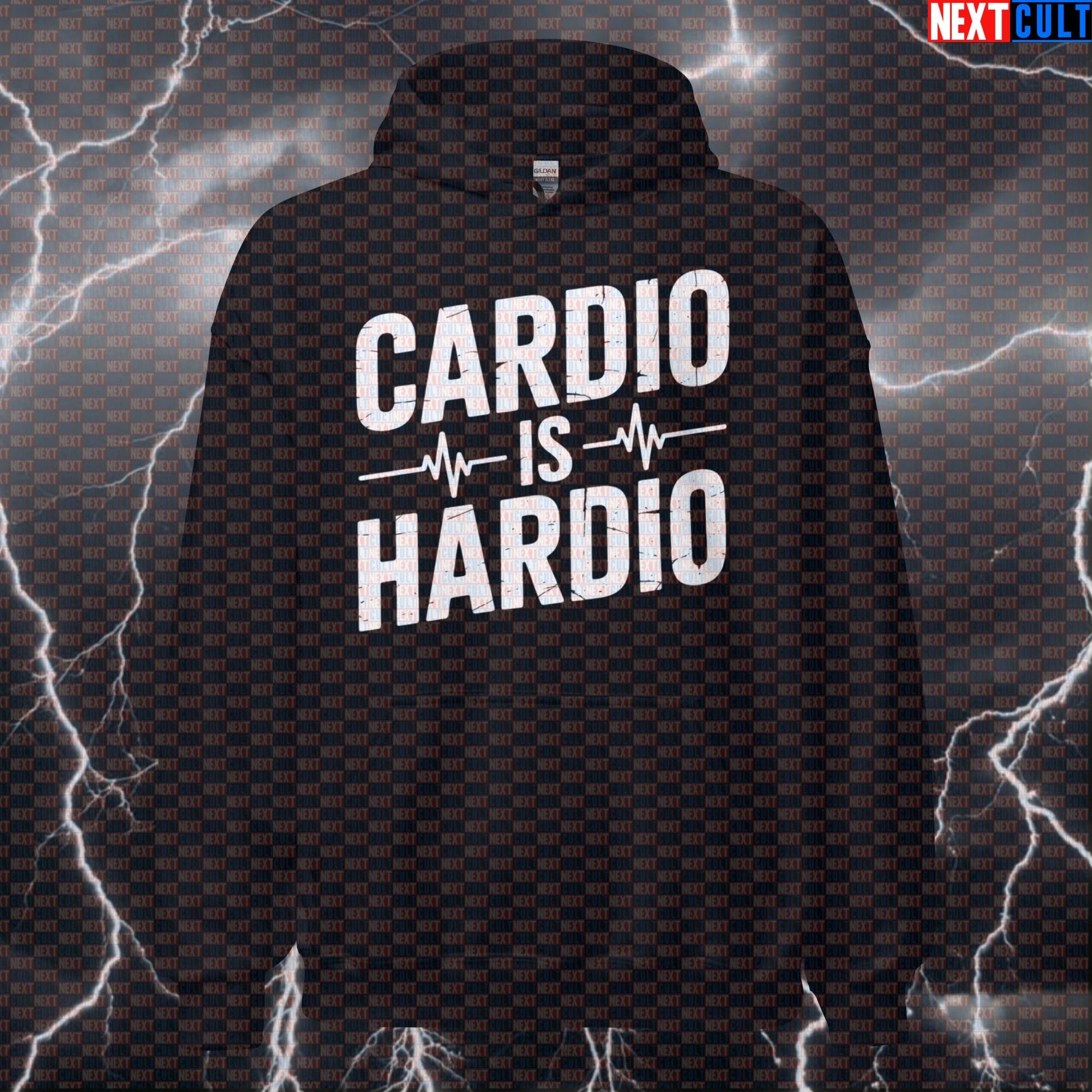 Cardio Is Hardio Funny Gym Hoodie - Workout Meme Hooded Sweatshirt Pullover Pump Cover Hoodies Cardio Fitness Gym Pump Cover Workout Next Cult Brand