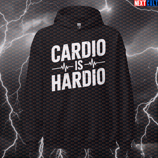 Cardio Is Hardio Funny Gym Hoodie - Workout Meme Hooded Sweatshirt Pullover Pump Cover Hoodies Cardio Fitness Gym Pump Cover Workout Next Cult Brand