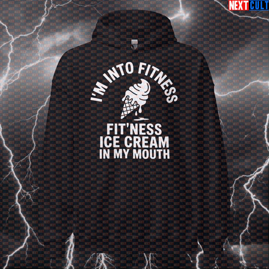 I'm Into Fitness Funny Gym Hoodie - Fitness Ice Cream Meme Hooded Sweatshirt Pullover Hoodies Fast Food Fitness Gym Pump Cover Workout Next Cult Brand