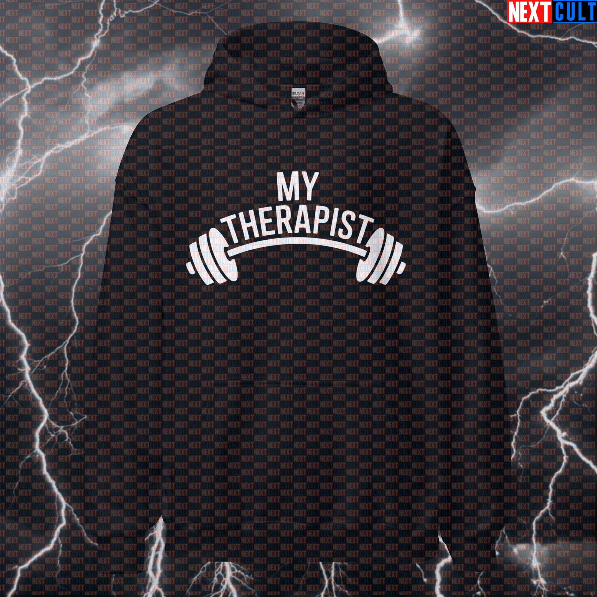 My Therapist Says Lift More Funny Gym Hoodie - Gym Therapy Meme Hooded Sweatshirt Pullover Hoodies Bodybuilding Fitness Gym Powerlifting Pump Cover Workout Next Cult Brand