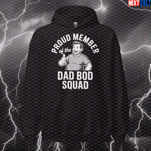 Proud Member of the Dad Bod Squad Funny Gym Hoodie - Dad Strength Meme Hooded Sweatshirt Pullover Hoodies Father's Day Fitness Gym Pump Cover Workout Next Cult Brand