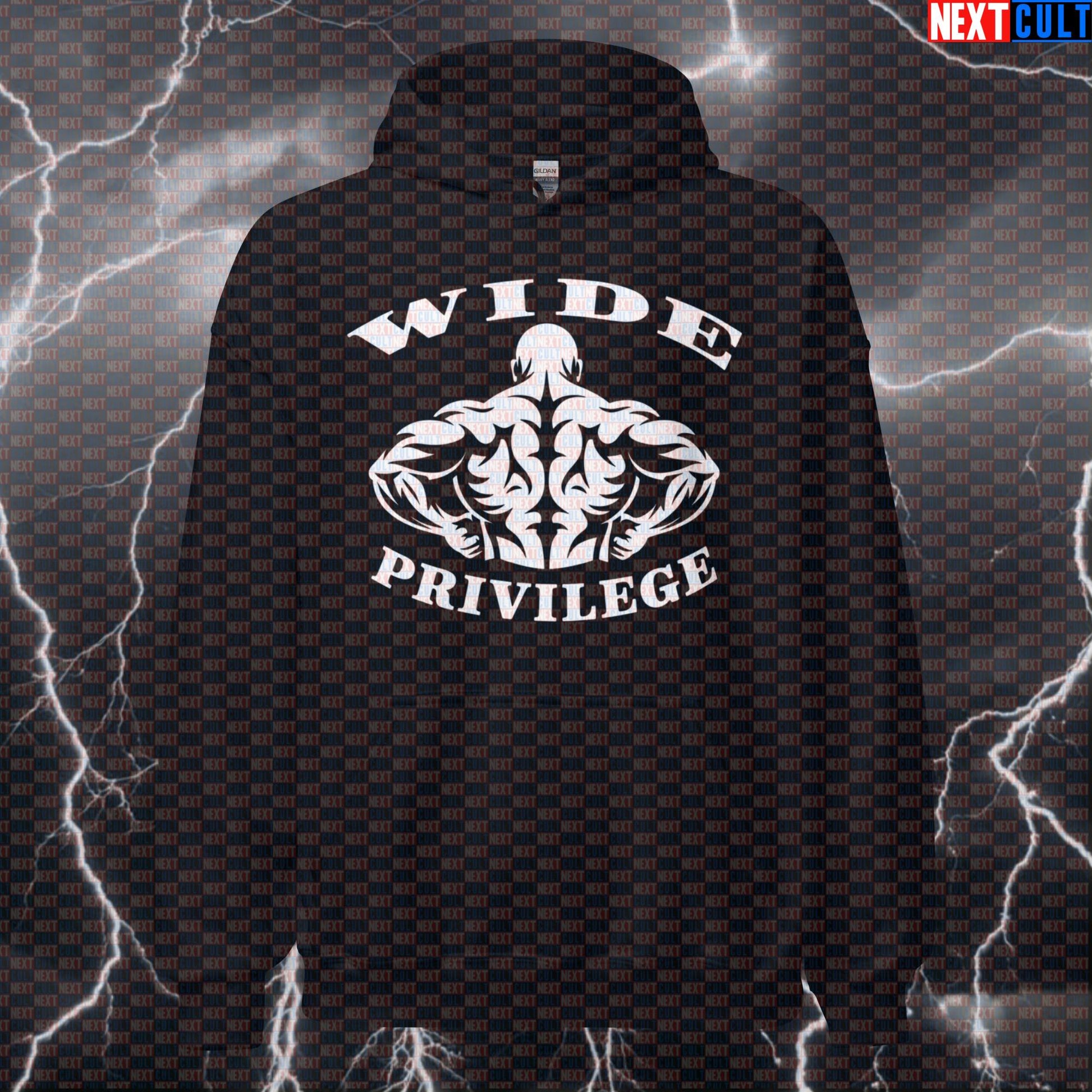 Wide Privilege Funny Gym Hoodie - Wide Back Meme Hooded Sweatshirt Pullover Pump Cover Bodybuilding Fitness Gym Pump Cover Workout Next Cult Brand