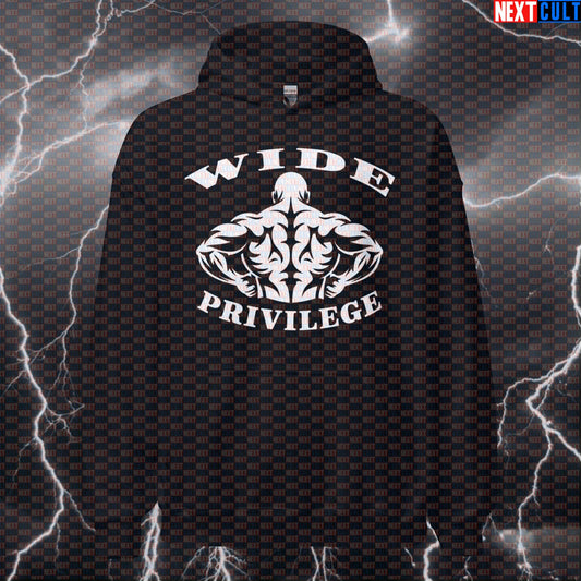 Wide Privilege Funny Gym Hoodie - Wide Back Meme Hooded Sweatshirt Pullover Pump Cover Bodybuilding Fitness Gym Pump Cover Workout Next Cult Brand