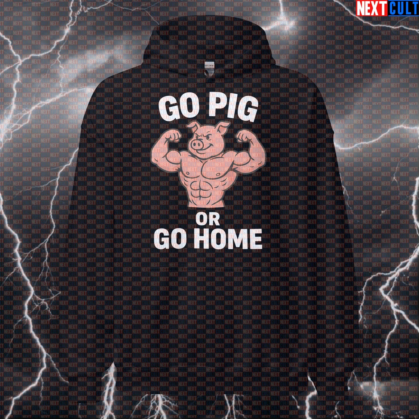 Go Pig Or Go Home Gym Hoodie | Funny Bodybuilder Pig Workout Pullover & Pump Cover Bodybuilding Bulking Fitness Gym Powerlifting Pump Cover Workout Next Cult Brand