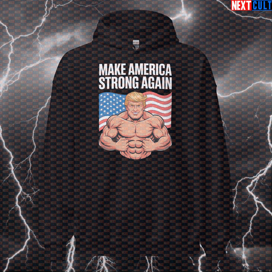 Make America Strong Again Funny Gym Hoodie - Patriotic Trump Hooded Sweatshirt Pullover Pump Cover 4th of July Bodybuilding Donald Trump Fitness Gym Powerlifting Pump Cover Workout Next Cult Brand