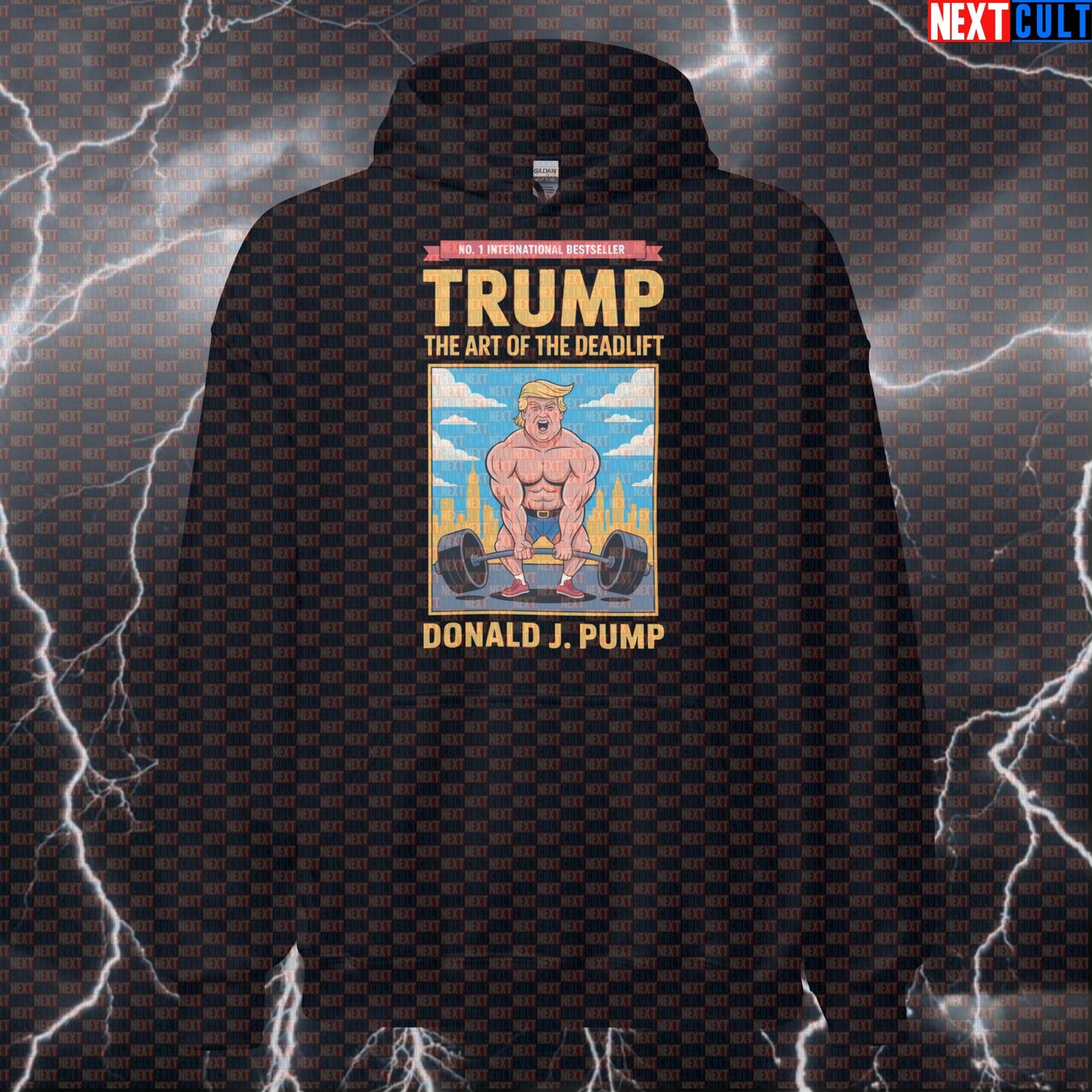 The Art Of The Deadlift Patriotic Meme Hoodie - Funny USA Gym Hooded Sweatshirt Pullover 4th of July Bodybuilding Donald Trump Fitness Gym Leg Day Powerlifting Pump Cover Workout Next Cult Brand